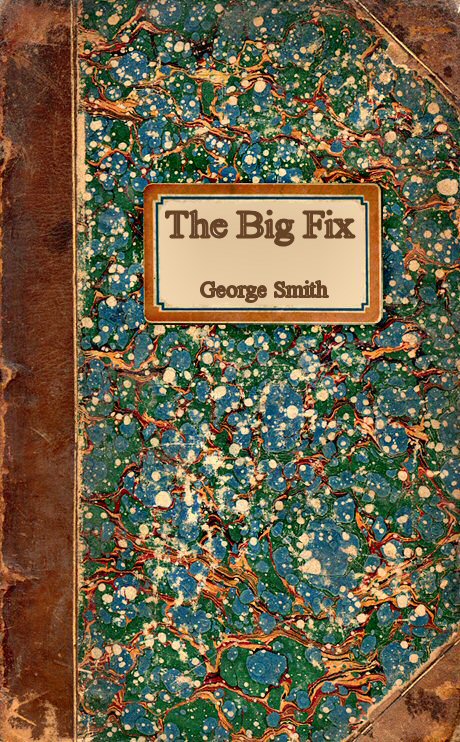 The Big Fix [ePUB]